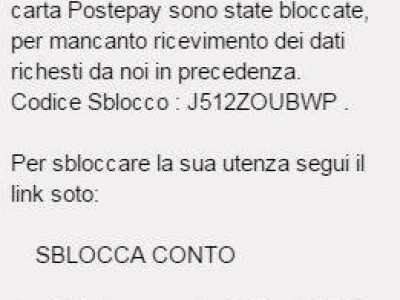 Hai un conto BancoPosta o una Postepay? Stai attento ai falsi messaggi che invitano a sbloccarli. 