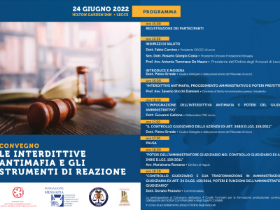 FONDAZIONE MESSAPIA - Convegno "Le interdittive antimafia e gli strumenti di reazione" - Hilton Garden Inn - 24/06/2022