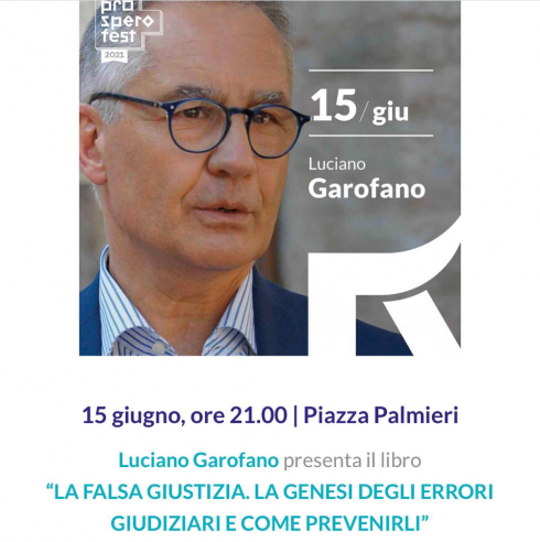 "LA FALSA GIUSTIZIA. LA GENESI DEGLI ERRORI GIUDIZIARI E COME PREVENIRLI"